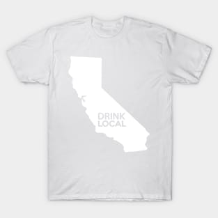 California Drink Local CA T-Shirt